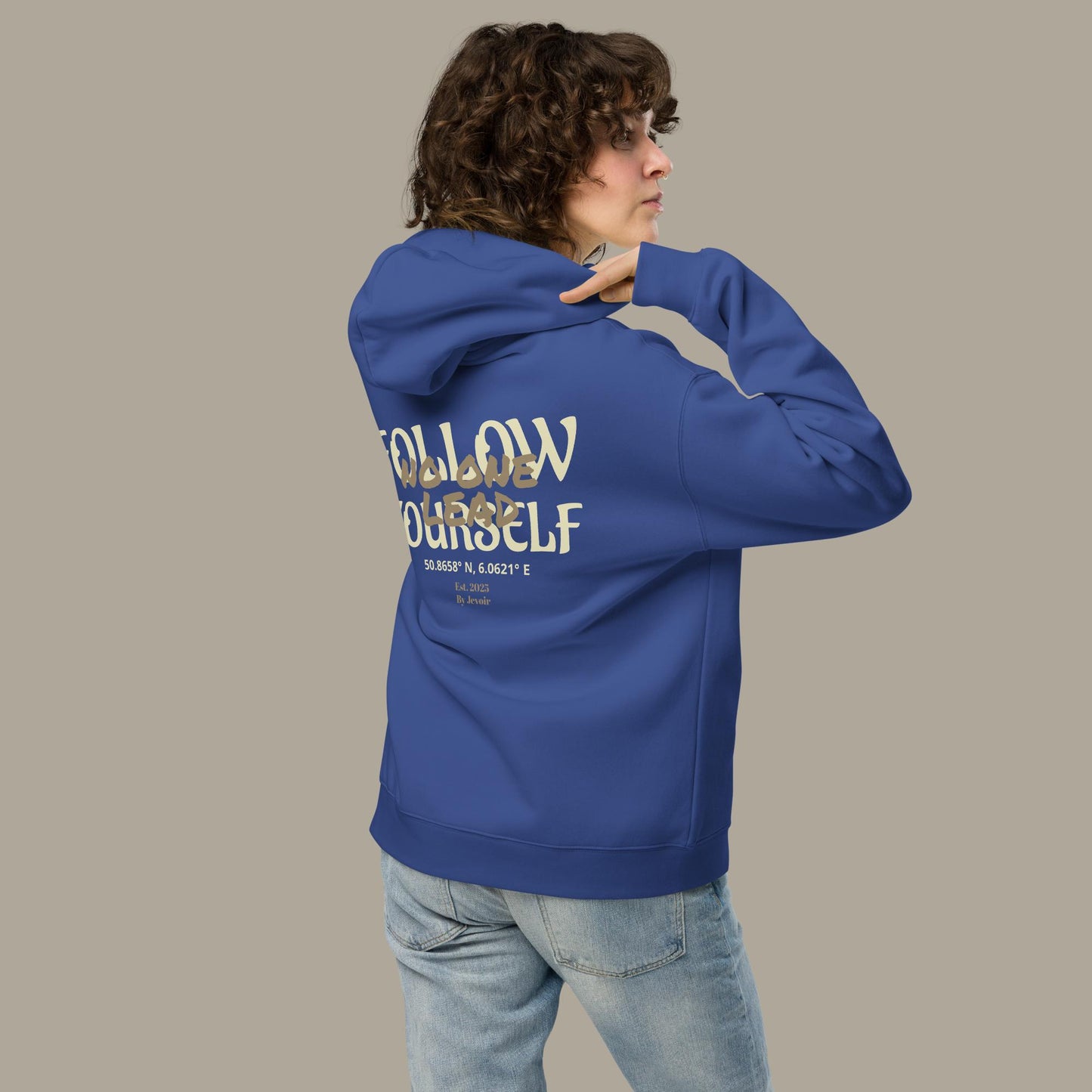 Follow Yourself - Hoodie